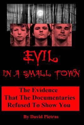 Evil In A Small Town 1511471980 Book Cover