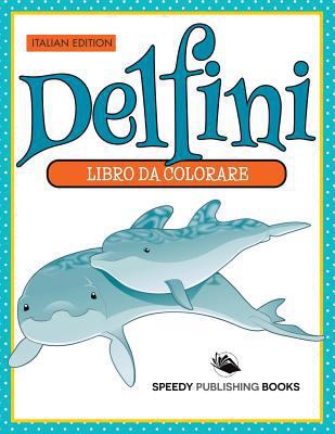 Libro Da Colorare - Mi Piace Andare Dal Dentist... [Italian] 1682126323 Book Cover