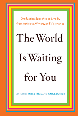 The World Is Waiting for You: Graduation Speech... 1620970902 Book Cover