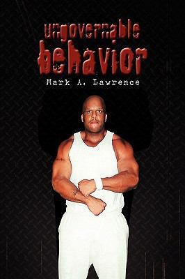 Ungovernable Behavior 1441529209 Book Cover
