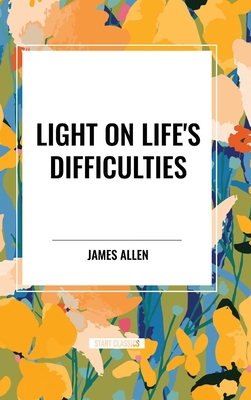 Light on Life's Difficulties            Book Cover