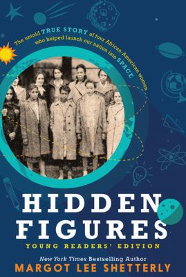 Hidden Figures, Young Readers' Edition: The Unt... [Large Print] 1432843273 Book Cover