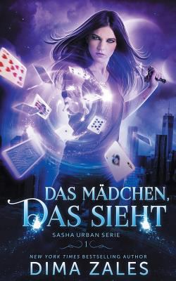 Das Mädchen, das sieht (Sasha Urban Serie 1) [German] 1631424157 Book Cover