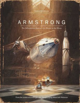 Armstrong: The Adventurous Journey of a Mouse t... 0735842620 Book Cover