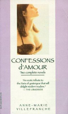 Confessions d'Amour 0786704500 Book Cover