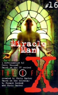 X Files YA #16 Miracle Man 0061066176 Book Cover