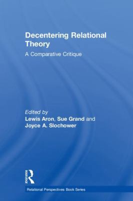 Decentering Relational Theory: A Comparative Cr... 1138080187 Book Cover