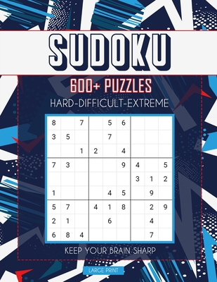 Sudoku 600+ Puzzles: Hard-Extreme Puzzles B091F5SNJY Book Cover