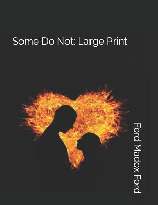 Some Do Not: Large Print 1096011034 Book Cover