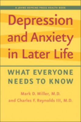 Depression and Anxiety in Later Life: What Ever... 1421406292 Book Cover