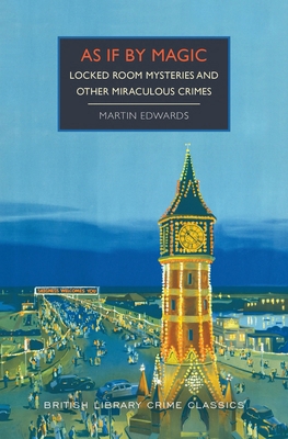 As If by Magic: Locked Room Mysteries and Other... 1464278849 Book Cover