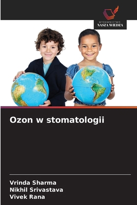 Ozon w stomatologii [Polish] 620906874X Book Cover