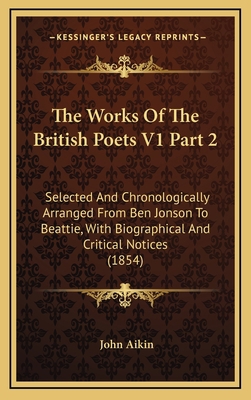 The Works of the British Poets V1 Part 2: Selec... 1164409522 Book Cover