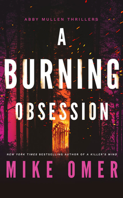 A Burning Obsession 1799783952 Book Cover