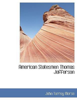 American Statesmen Thomas Jefferson 1116197197 Book Cover