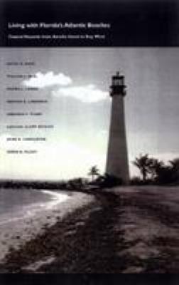 Living with Florida's Atlantic Beaches: Coastal... 0822332892 Book Cover