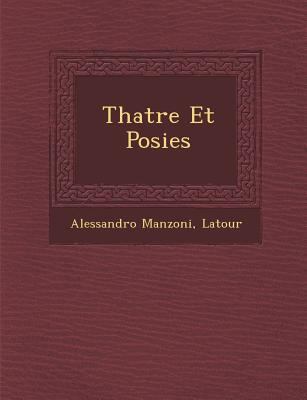 Th Atre Et Po Sies [French] 1249952697 Book Cover