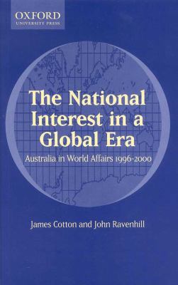 The National Interest in a Global Era: Australi... 0195515250 Book Cover
