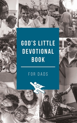 God's Little Devotional Book for Dads B0BV1XTFD3 Book Cover