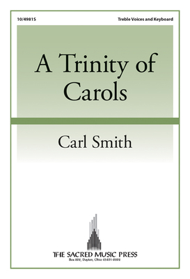 A Trinity of Carols 078775935X Book Cover