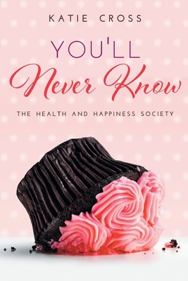 You'll Never Know 108781118X Book Cover