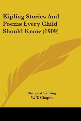 Kipling Stories And Poems Every Child Should Kn... 1436883806 Book Cover