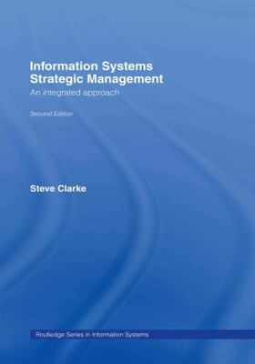 Information Systems Strategic Management: An In... 041538186X Book Cover