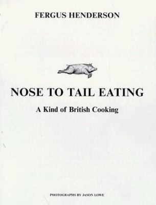 Nose to Tail Eating 0333727703 Book Cover