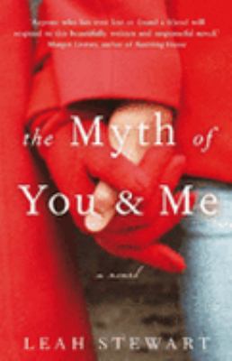 The Myth of You & Me 186325563X Book Cover