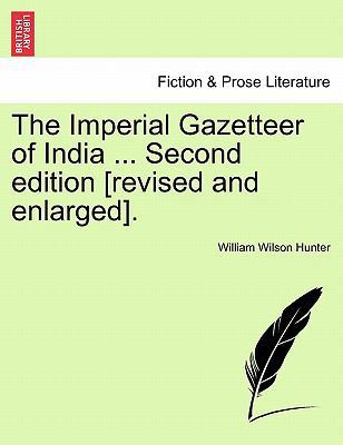 The Imperial Gazetteer of India ... Second edit... 1241563454 Book Cover