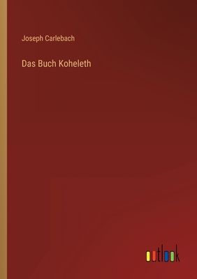 Das Buch Koheleth [German] 3368245988 Book Cover