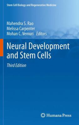 Neural Development and Stem Cells 1489996206 Book Cover