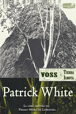 Voss (Tierra Ignota) [Spanish] 1533171688 Book Cover