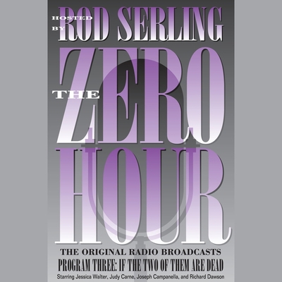 Zero Hour 3: If the Two of Them Are Dead 1665182040 Book Cover