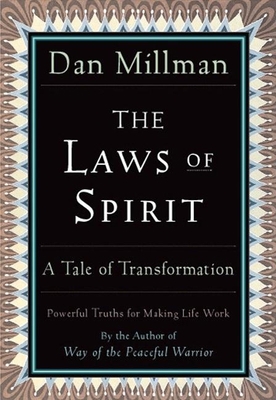 The Laws of Spirit: A Tale of Transformation 0915811936 Book Cover