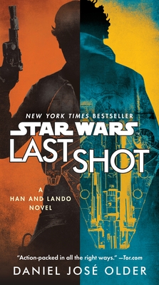 Last Shot (Star Wars): A Han and Lando Novel 0525622144 Book Cover