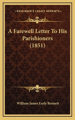 A Farewell Letter to His Parishioners (1851) 1164738607 Book Cover