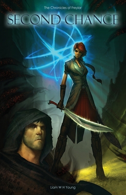 Second Chance: The Chronicles of Freylar 1782807772 Book Cover