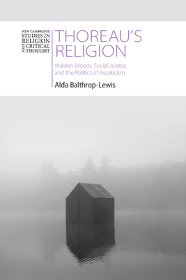 Thoreau's Religion: Walden Woods, Social Justic... 1108835104 Book Cover