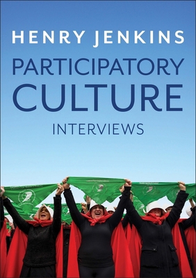 Participatory Culture: Interviews 1509538453 Book Cover