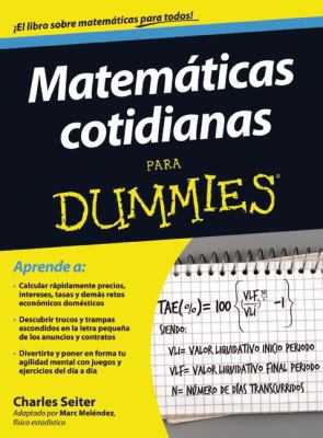 Matemáticas cotidianas para Dummies (Spanish Ed... 6070713575 Book Cover