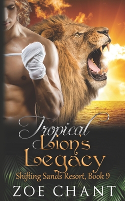 Tropical Lion's Legacy 1693018276 Book Cover