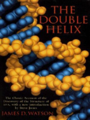 The Double Helix: Personal Account of the Disco... 0297818147 Book Cover