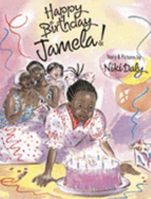 Happy Birthday, Jamela! 1845074025 Book Cover