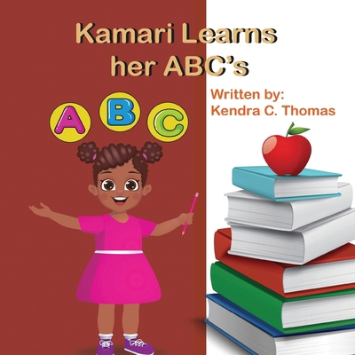 Kamari Learns her ABCs B0CP6KLR9S Book Cover