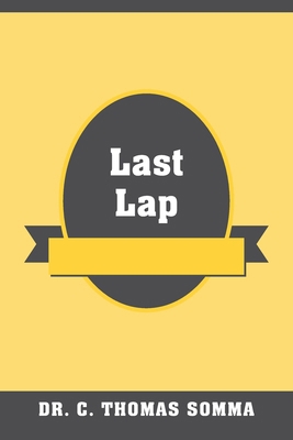 Last Lap B0CZJ92F7C Book Cover