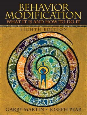 Behavior Modification: What It Is And How To Do... 0131942271 Book Cover