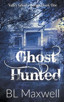 Ghost Hunted B0CCQ5X4ZD Book Cover