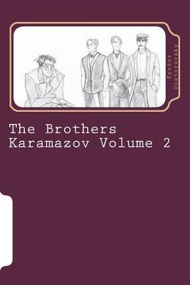 The Brothers Karamazov Volume 2 172072704X Book Cover