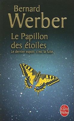Le Papillon Des Etoiles [French] 2253123722 Book Cover